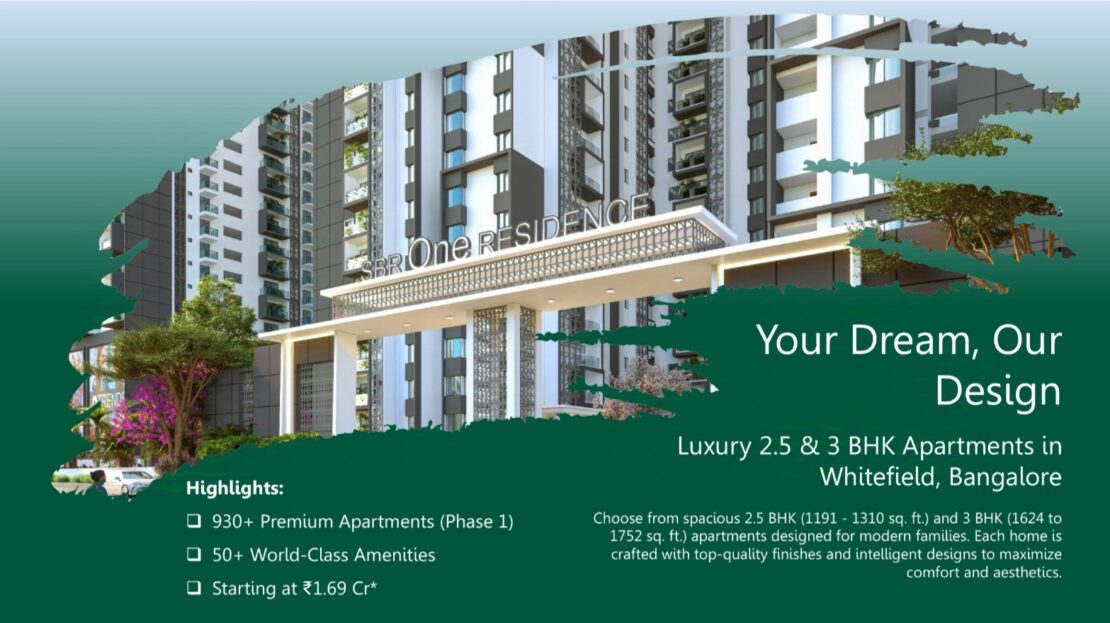 SBR Windy Ridge Whitefield | SBR One Residence in Hope Farm Whitefield | Pre Launch